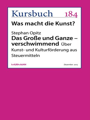 cover image of Das Große und Ganze – verschwimmend